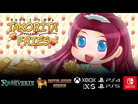 Takorita Meets Fries - Launch Trailer thumbnail