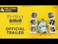 Perfect Family Trailer Pankaj Tripathi Neha D Manoj P Girija G Gulshan D Rel 27 Nov