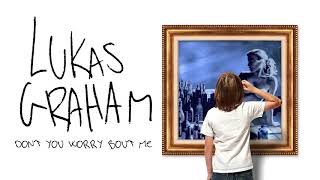 Lukas Graham - Don&#39;t You Worry &#39;Bout Me [OFFICIAL AUDIO]