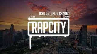 Lil Pump - Iced Out ft. 2 Chainz (Lyrics)