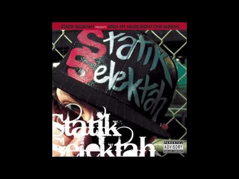 Statik Selektah - Spell My Name Right (The Album) (2007) [Album]
