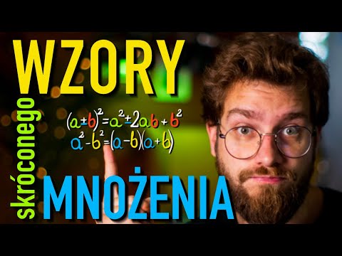 Wzory skróconego MNOŻENIA (drugiego stopnia) i ich ZASTOSOWANIE 🎯MATURA 2022 MATEMATYKA