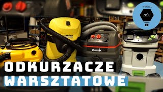 Odkurzacz warsztatowy który najlepszy test porównanie Kärcher Festool 
