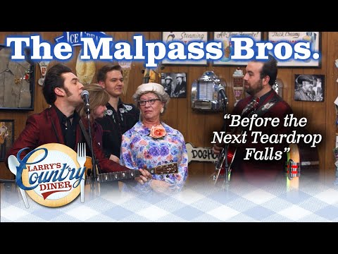 THE MALPASS BROTHERS cover Freddy Fender's BEFORE THE NEXT TEARDROP FALLS on LARRY'S COUNTRY DINER!