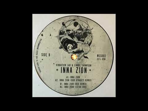 Inna Zion (RSD Remix) - Vibration Lab & Linval Thompson - Moonshine Steppas MSS003