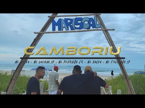 CAMBORIÚ - Mc Belão, Mc Luciano SP, Mc Pedrinho JR, Mc Bokão, Mc Felipinho SP ( W-Beat ) Oasiv