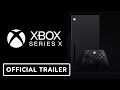 Xbox Series X: Power Your Dreams - Official Trailer