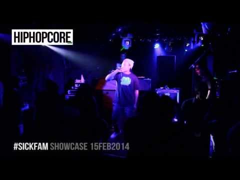 SickFam. live @ Hiphopcore 15/2/2014