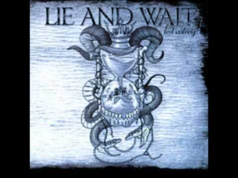 Lie And Wait- The Conqueror