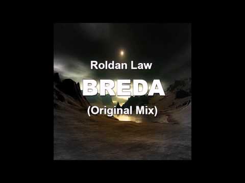Roldan Law - Breda (Original Mix)