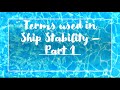 Understanding The Basic Terms Used In Ship Stability Part 1