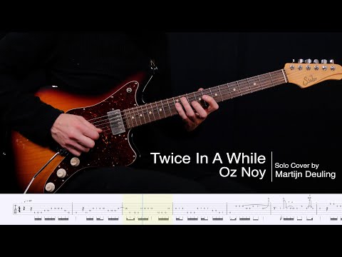 Twice In A While - Oz Noy (Solo cover with TABS).