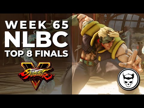 Street Fighter V Tournament - Top 8 Finals @ NLBC Online Edition #65