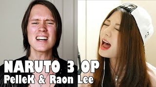 NARUTO 3 OP - KANASHIMI WO YASASHISA NI ┃Raon &amp; PelleK cover