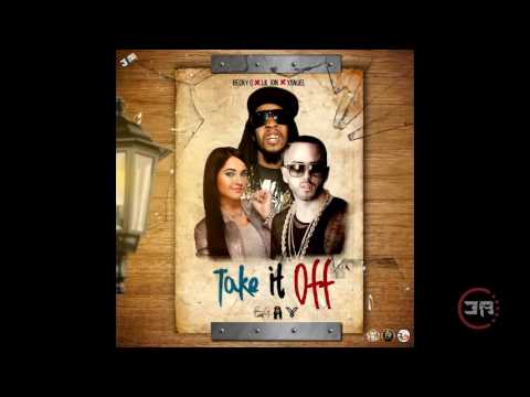 Lil Jon Feat Yandel & Becky G - Take It Off (Official Audio)