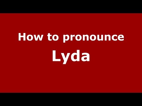 How to pronounce Lyda (Spanish/Argentina) - PronounceNames.com
