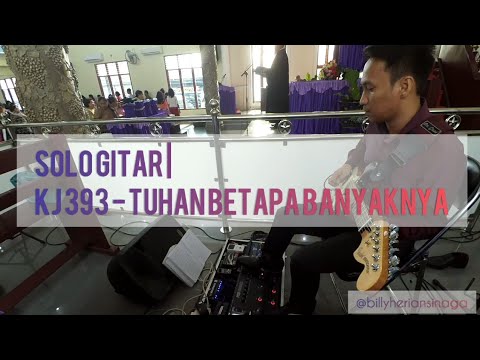 Solo Gitar | KJ 393 - Tuhan Betapa Banyaknya