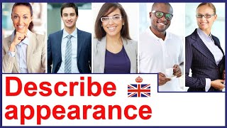 How to describe the appearance of a person - English vocabulary