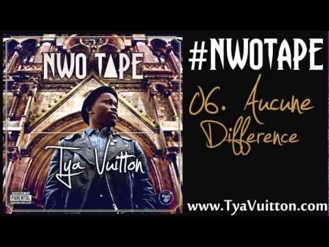 06. Tya Vuitton - Aucune Difference