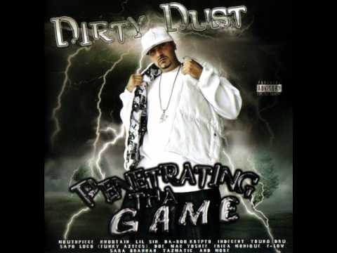 Dirty Dust - Bay Area Ft. Mouthpiece, Indecent, Sapo Loco (Funky Aztecs),Lil Sin