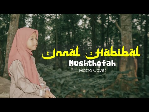 INNAL HABIBAL MUSTHOFA - MAZRO (COVER)
