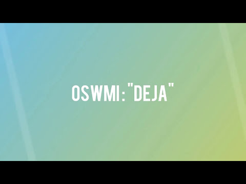 Video Deja (Audio) de Oswmi