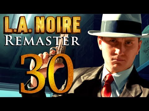 L.A. Noire Remastered playthrough pt30 - A Productive Interview/JUMPER!