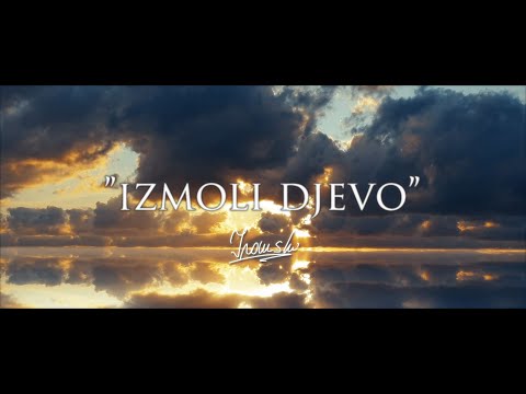 1. "Izmoli Djevo" - IVANSKI