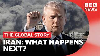 US-Israel war with Iran: what happens next? | The Global Story