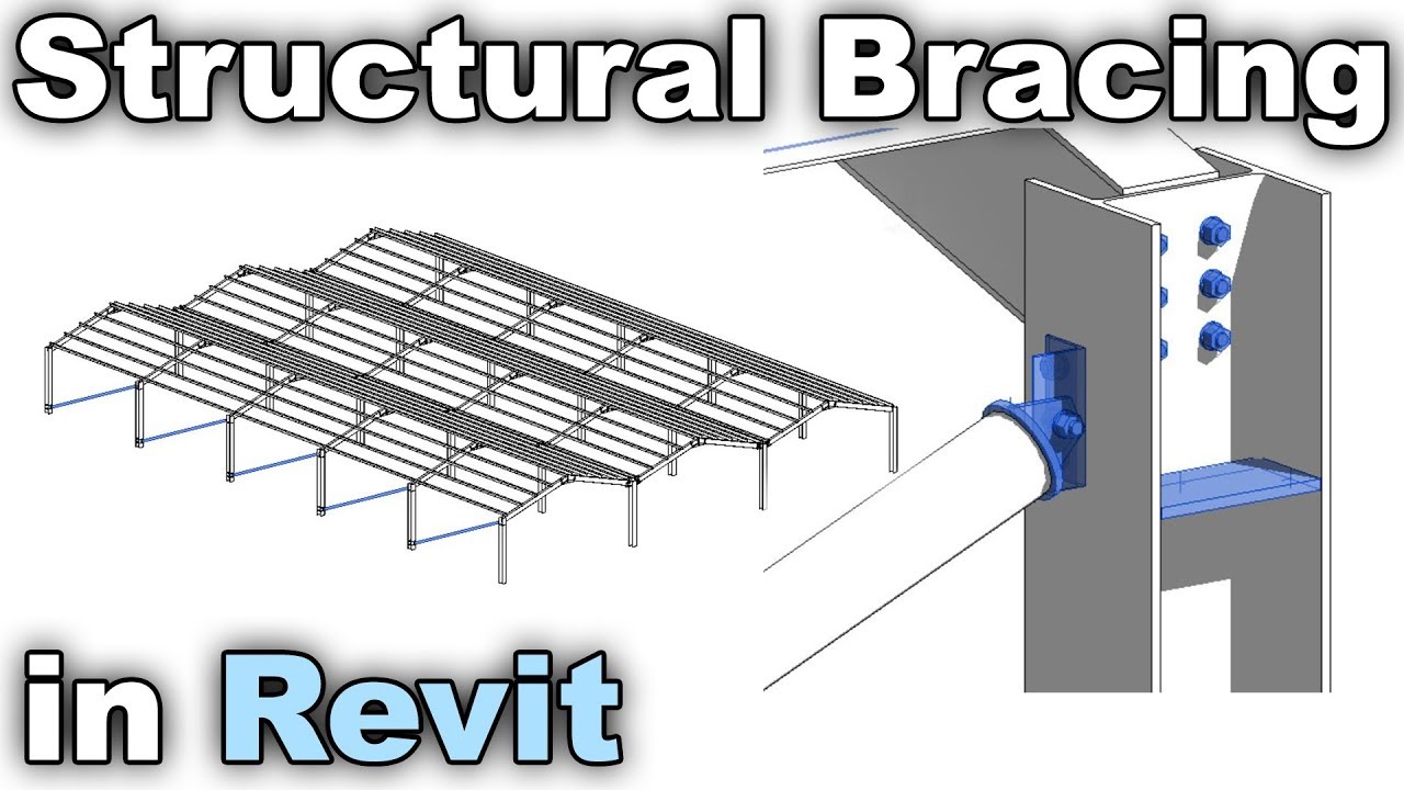 Structural Bracing in Revit Tutorial