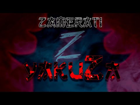 Zamerati - YakuZa
