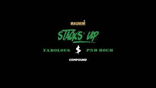 Fabolous - Stacks Up ft. PnB Rock