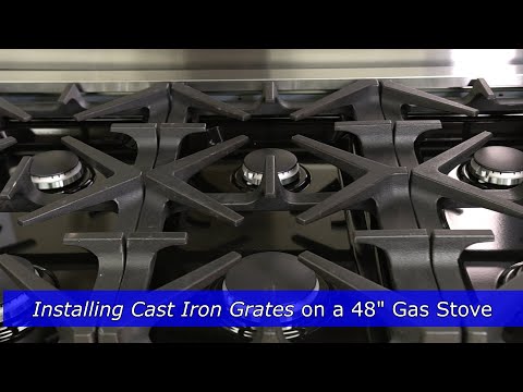 Forno: Cast Iron Grates Installation for 48 inches Gas Ranges