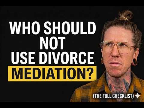 Who Should NOT Use Divorce Mediation?