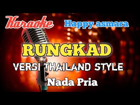 Rungkad - Happy asmara Karaoke nada Pria