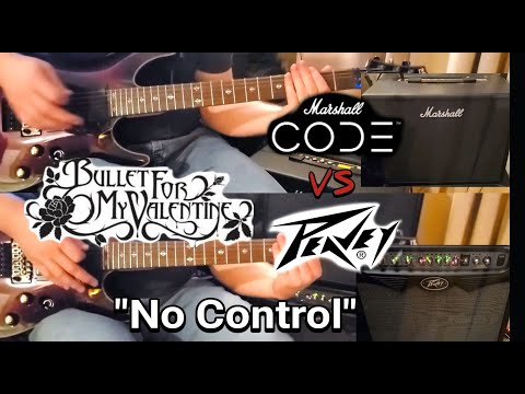 Peavey VYPYR vs Marshall CODE - 'No Control' Bullet For My Valentine