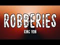 King Von - Robberies (Lyrics)