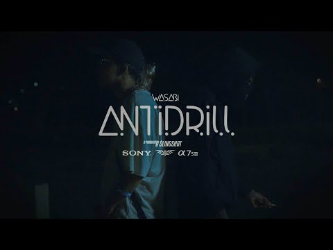 Wasabi - ANTIDRILL (prod.TheMisterDriver)