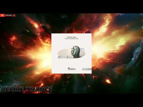 George Jema  - Time Of Redemption (Extended Mix)[FSOE Fables]