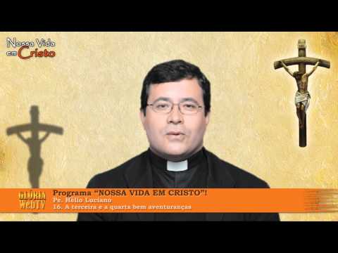 NOSSA VIDA EM CRISTO - 19/09/2013