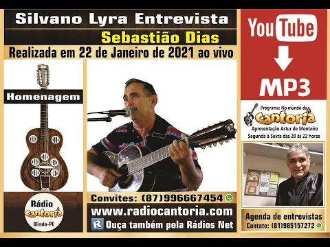 Silvano Lyra entrevista Sebastião Dias