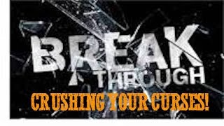 Crushing Your Curses of Poverty, Calamity, Witchcraft, Nightmares!  Be Free Today!