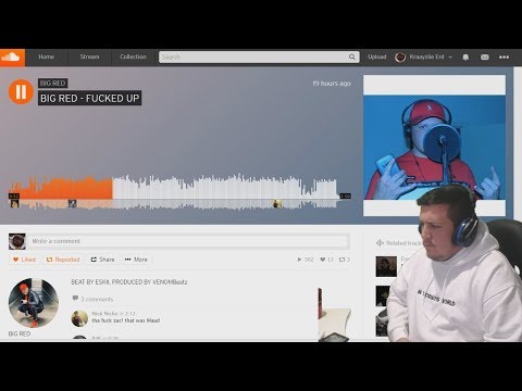 Kraayziie Reacts To BIG RED - FUCKED UP
