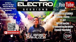 Download lagu ELECTRO SESSIONS - DJ Grey Camuzzi mp3