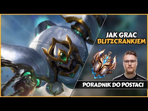 BLITZCRANK - WIELKI PORADNIK JACHOOKA - NAUCZ SIĘ GRAĆ TAK JAK JA! | JACTROLL UCZY