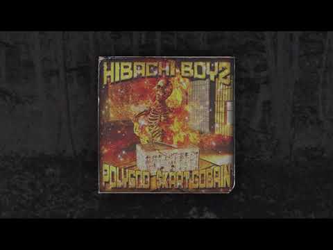 $krrtGOD - HIBACHI BOYZ (POLYGOD x $KRRT COBAIN FULL EP)