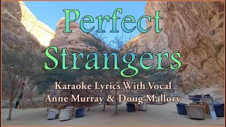 Perfect Strangers Karaoke | Anne Murray and Doug Mallory | With Vocal