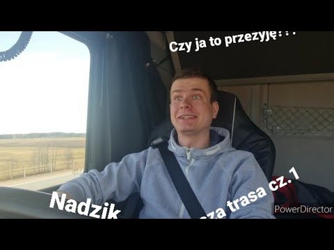 Pierwsza *samodzielna* trasa ciężarówka "tirem" 🤑 cz.1