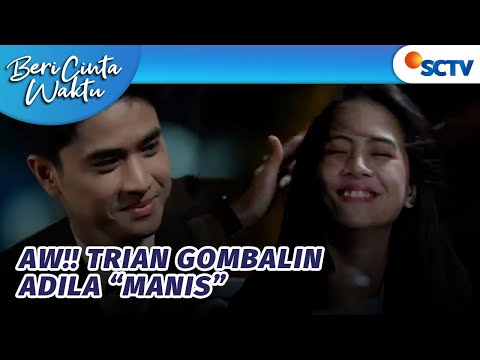 AWW!! Trian Bersihkan Es Krim Di Bibir Adila | Beri Cinta Waktu - Episode 52 dan 53