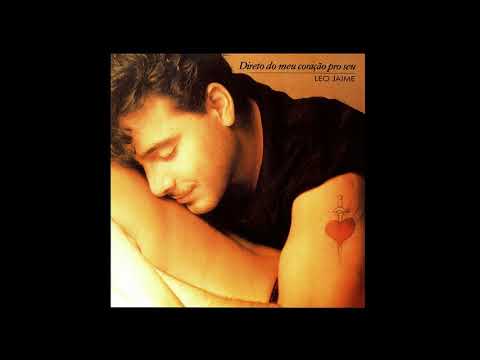 07 - Leo Jaime - Todas as Honras do Presidente | Direto Do Meu Coração Pro Seu - 1988